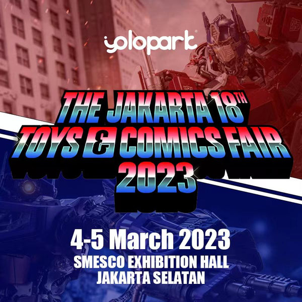 「第十八屆雅加達玩具及漫畫展 2023」(JTCF 2023)- YOLOPARK